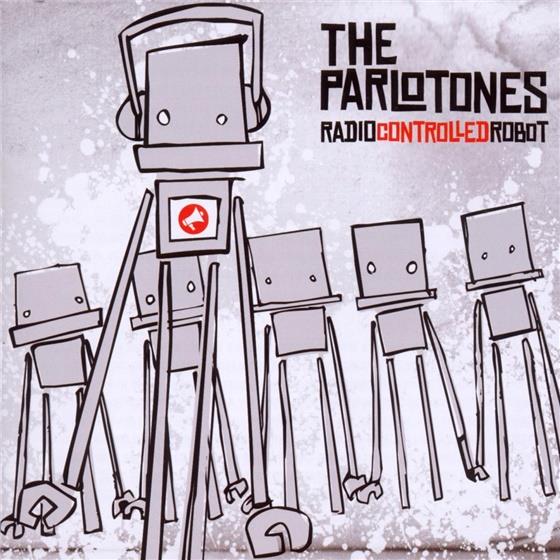 Parlotones - Radiocontrolledrobot - Re-Release
