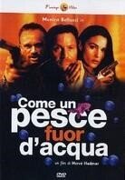 Come un pesce fuor d'acqua (1998)