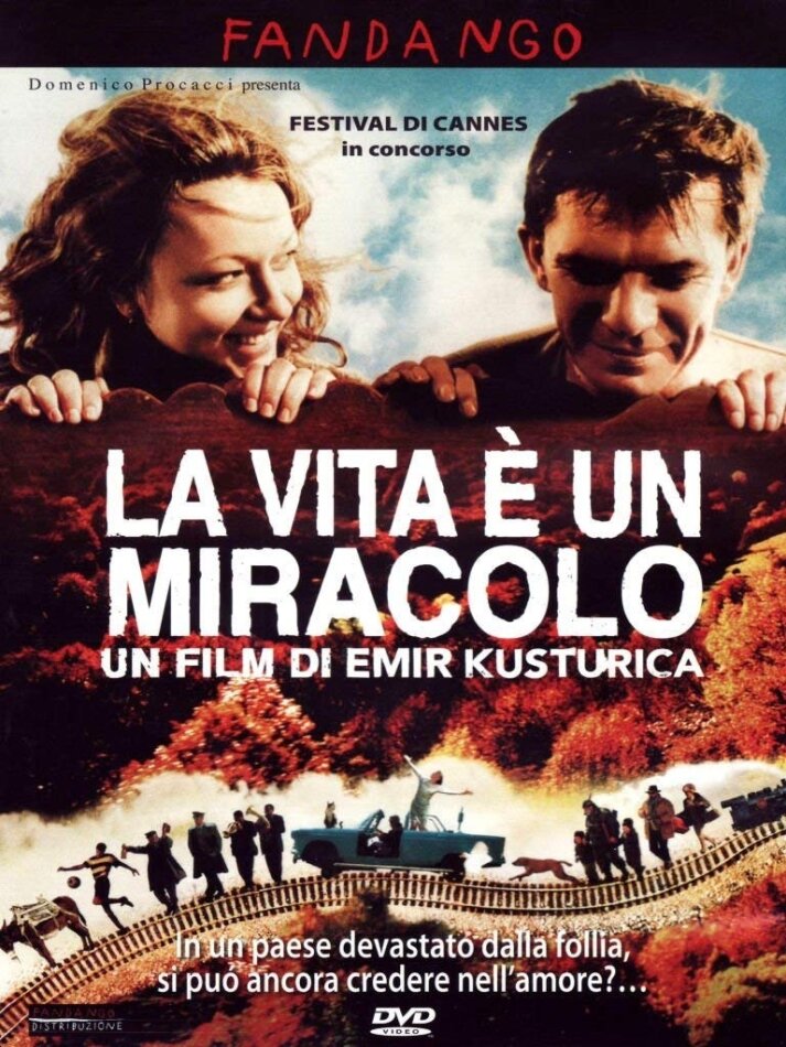 La vita è un Miracolo (2004)