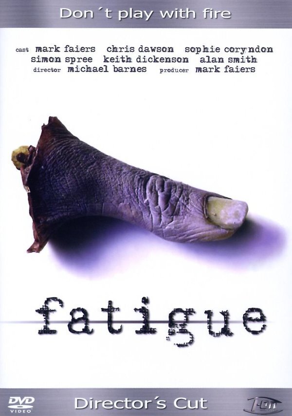 Fatigue Director's Cut