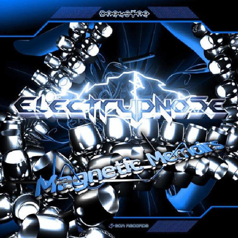 Electrypnose - Magnetic Memoirs Vol.2