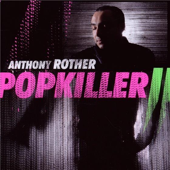 Anthony Rother - Popkiller 2