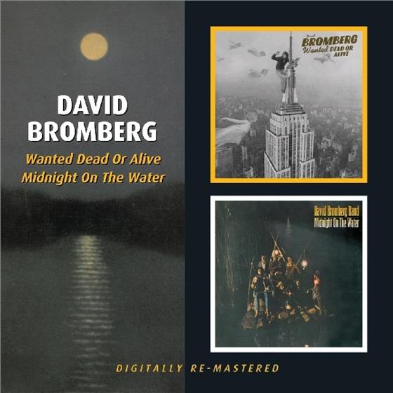 David Bromberg - Wanted Dead Or Alive/Midnight On The 2 CDs