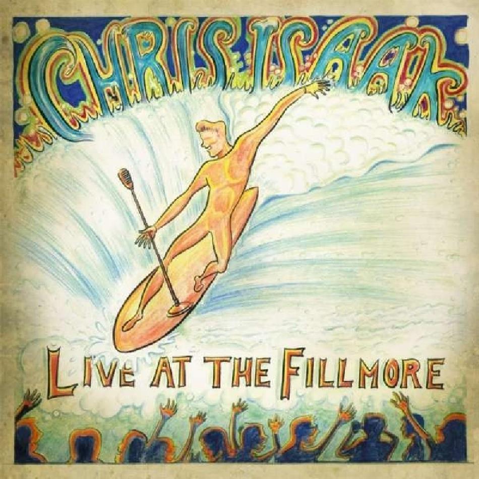 Chris Isaak - Live At The Fillmore