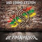 Sud Sound System - Ultimamente