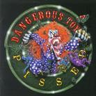 Dangerous Toys - Pissed