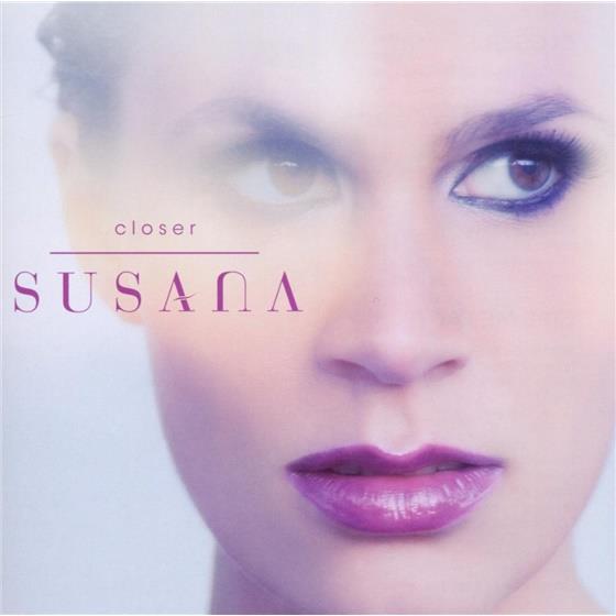 Susana - Closer