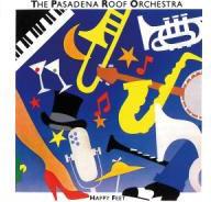 Pasadena Roof Orchestra - Happy Feet