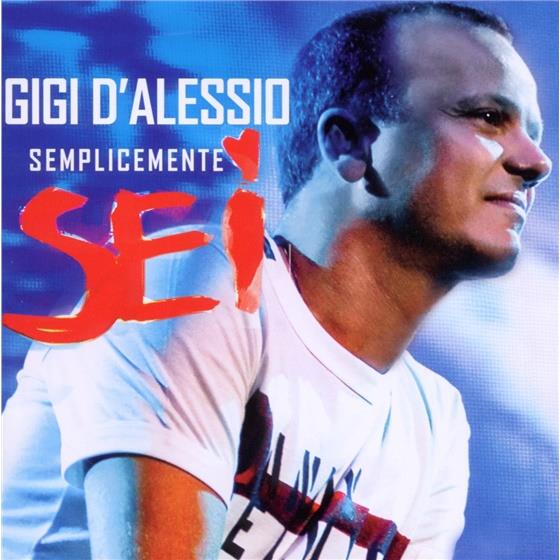 Gigi D'Alessio - Semplicemente 6