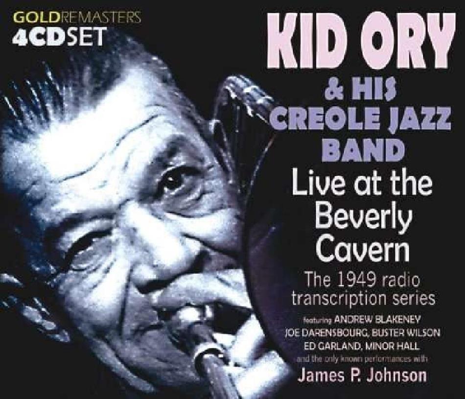 Kid Ory - Live Beverly Cavern 1949 Radio 4 CD