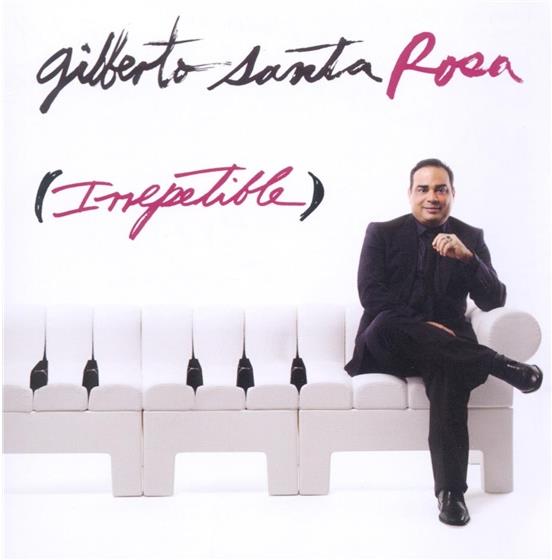 Gilberto Santa Rosa - Irrepetible