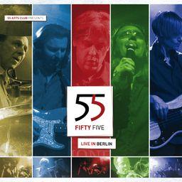 Fifty Five (55) - Live In Berlin 2 CDs