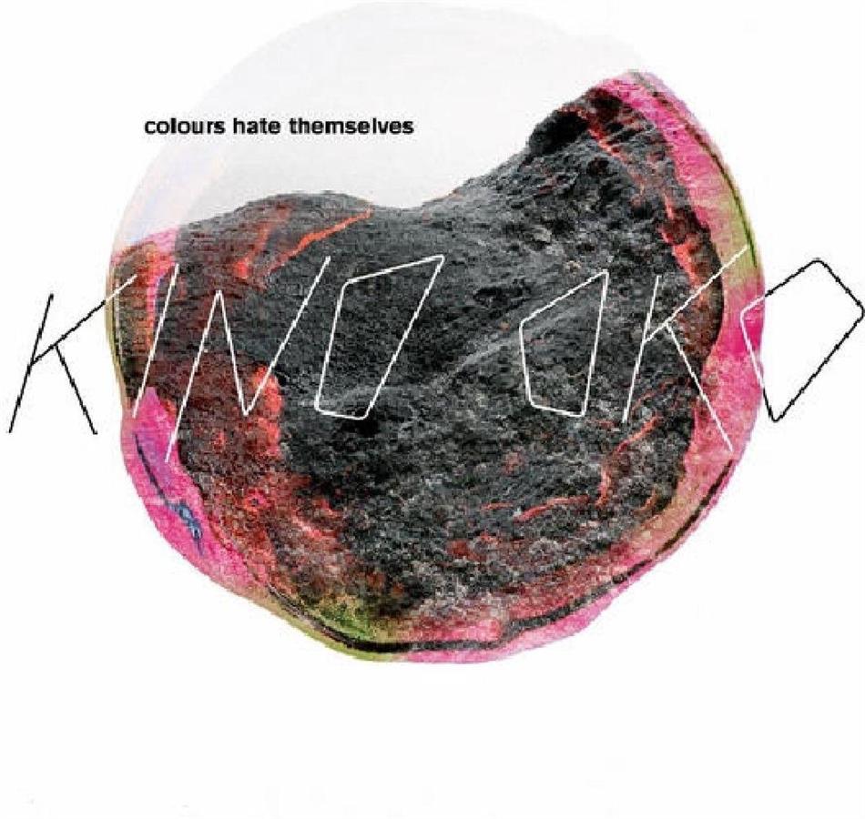 Kino Oko - Colours Hate Themselves