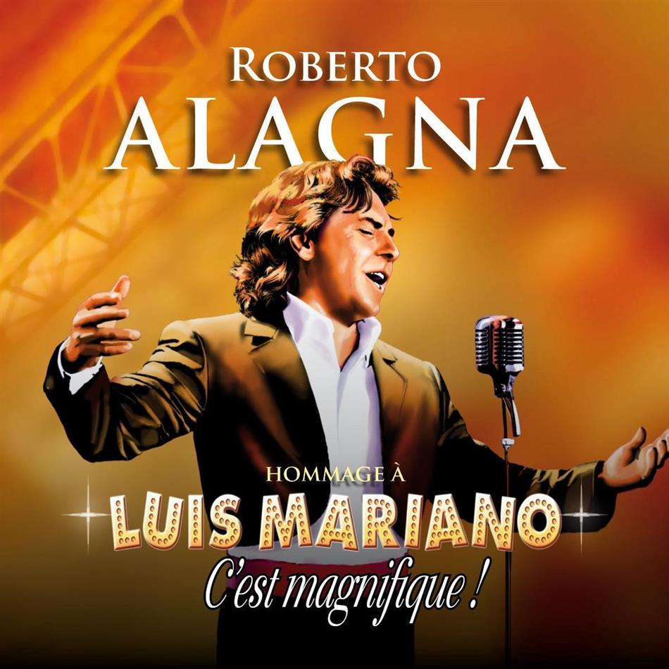 Roberto Alagna - Hommage A Luis Mariano - C'est 2 CDs