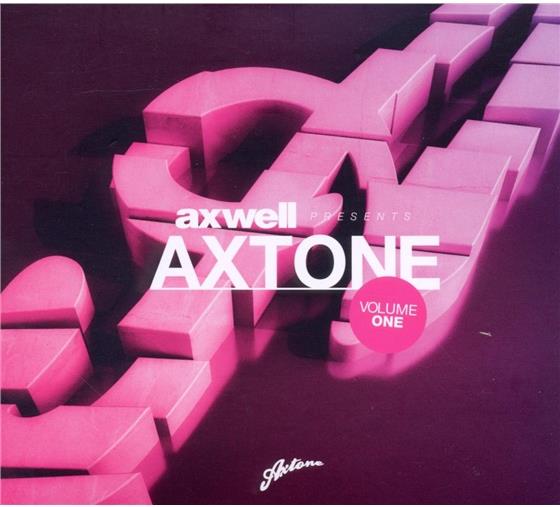Axwell - Presents Axtone Vol. 1