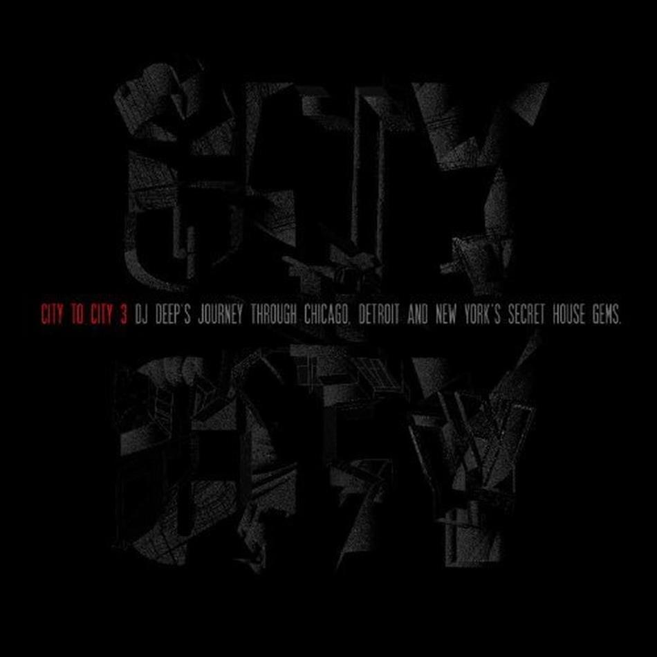 DJ Deep - City To City 3
