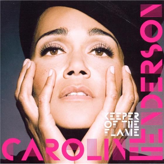 Caroline Henderson - Keeper Of The Flame