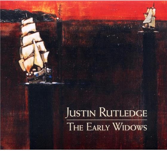 Justin Rutledge - Early Widows