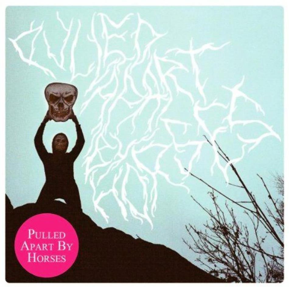 Pulled Apart By Horses - ---
