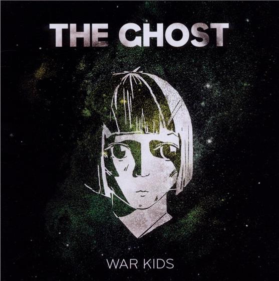 The Ghost - War Kids