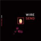 Wire - Send Ultimate 2 CDs