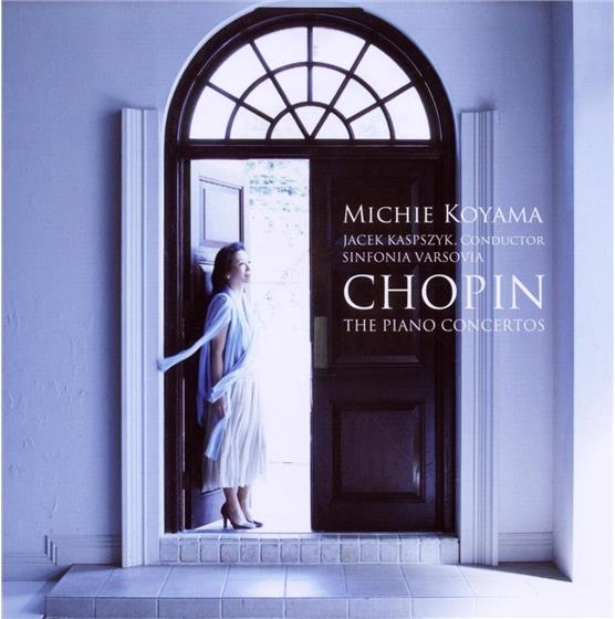 Koyama, Michie/Sinfonia Varsovia/Kaspszy & Frédéric Chopin (1810-1849) - Piano Concerto In E Minor & F Minor