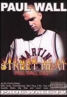 Wall Paul - Street heat - live