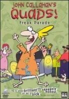 Quads! 1 - Freak parade Uncut