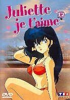 Juliette je t'aime - Vol. 12