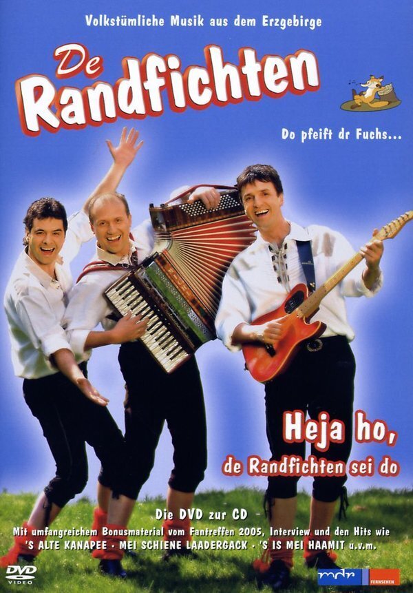 Randfichten - Heja Ho, de Randfichten sei do