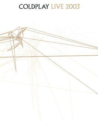 Coldplay - Live 2003