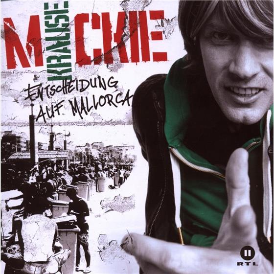Mickie Krause - Entscheidung Auf Mallorca
