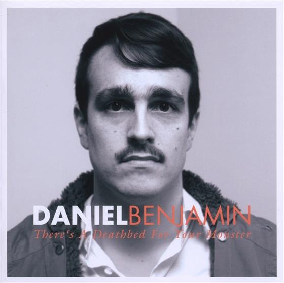Daniel Benjamin - There's A Deathbed For Your