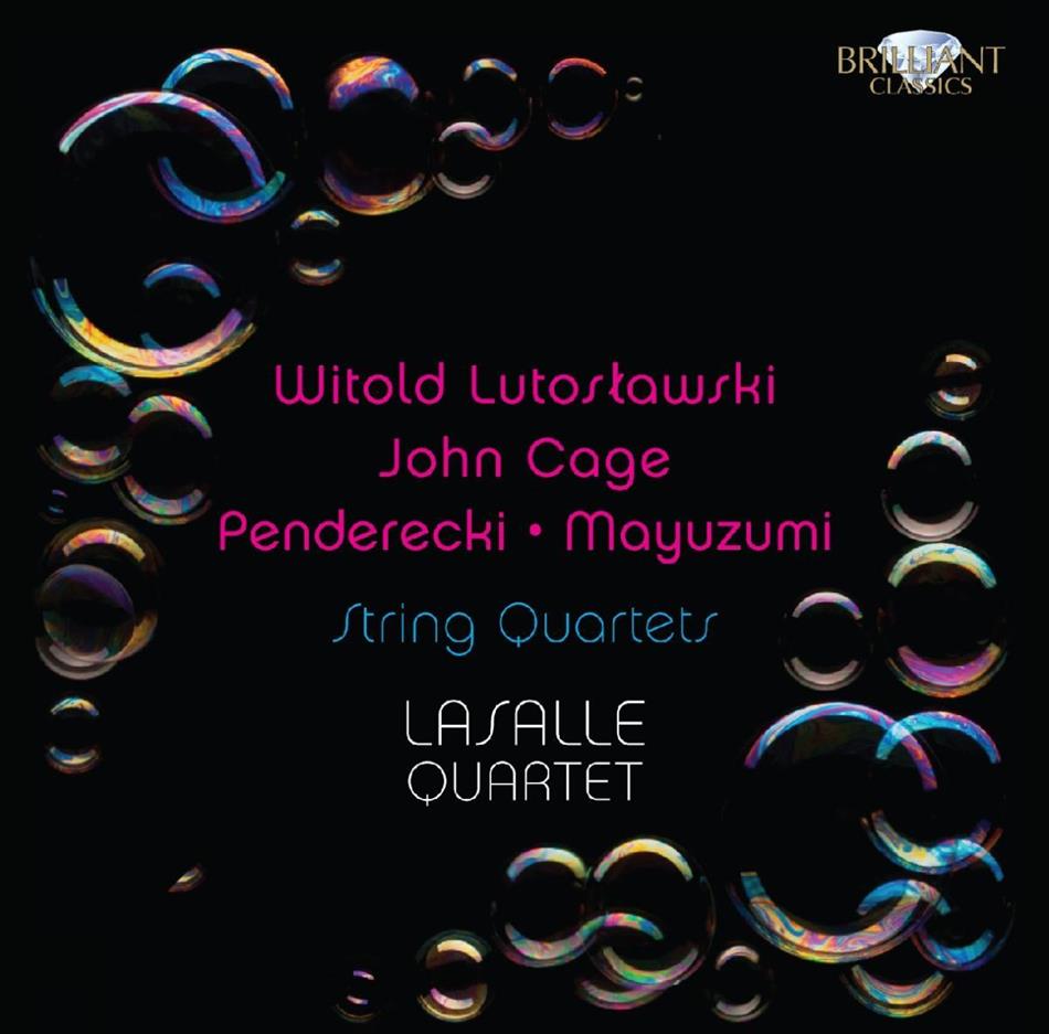LaSalle Quartet & Lutoslawski/Penderecki/Cage/Mayuzumi - Contemporary Stringquartets