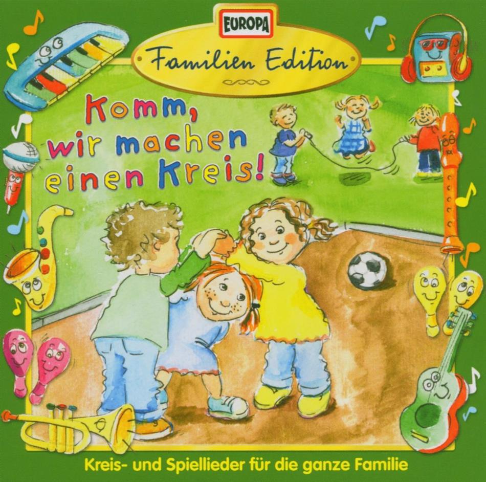 Familien Edition - Komm, Wir Machen Einen Kreis