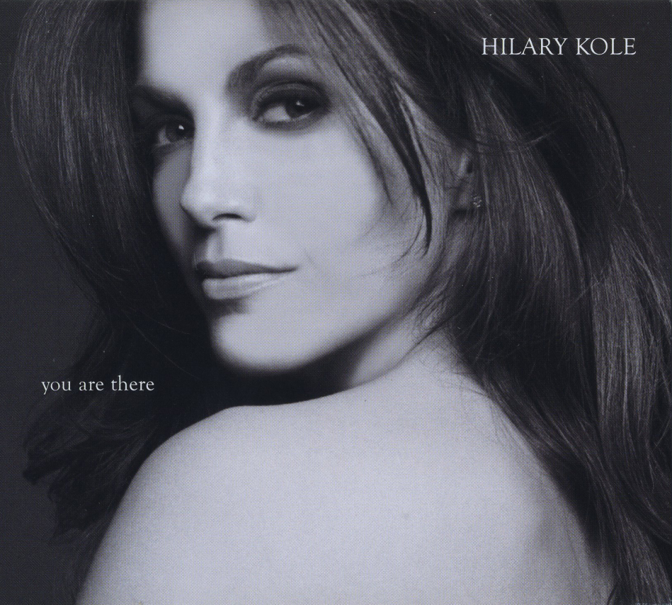 Hilary Kole - You Are There Digipack