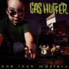 Gas Huffer - One Inch Masters