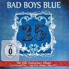Bad Boys Blue - 25 2 CDs + DVD