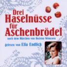 Ella Endlich - Drei Haselnuesse F&uuml;r Aschenbr&ouml;del