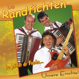 De Randfichten - Unnere Erschte - Do Pfeift