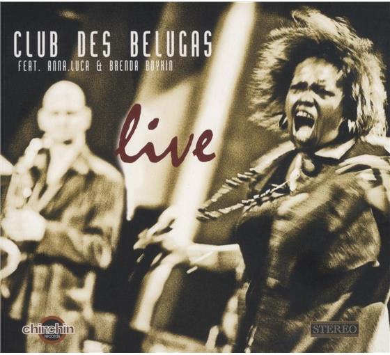 Club Des Belugas - Live 2 CD