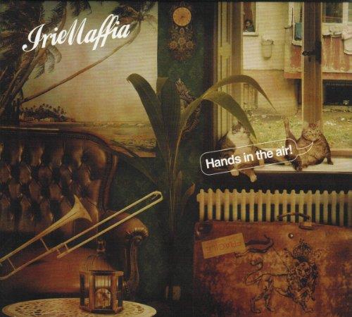 Irie Maffia - Hands In The Air