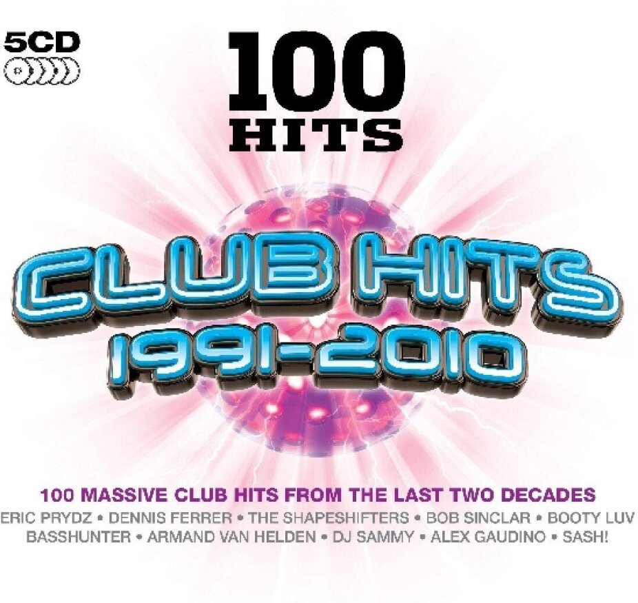 100 Hits - Club Hits 1991-2010 5 CDs