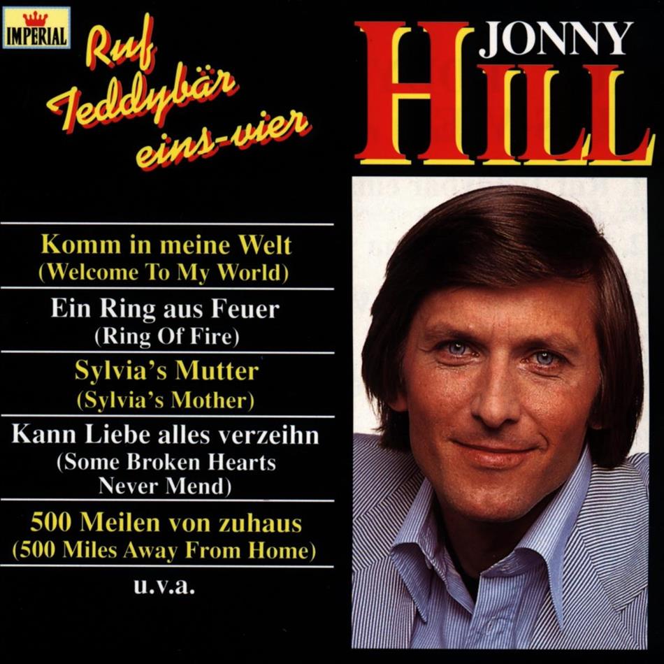 Jonny Hill - Ruf Teddybär Eins-Vier (Emi)