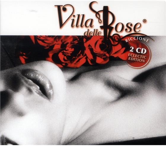 Villa Delle Rose - House Club & Lounge Bar 2 CDs
