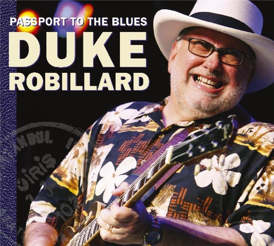 Duke Robillard - Passport To The Blues Digipack