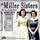 Miller Sisters - Got You On My Mind