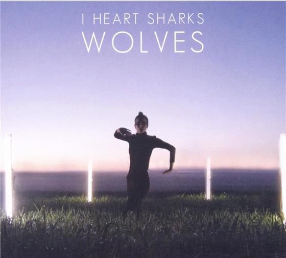 I Heart Sharks - Wolves