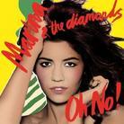 Marina & The Diamonds - Oh No