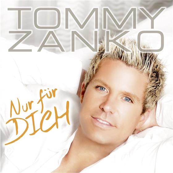 Tommy Zanko - Nur Für Dich